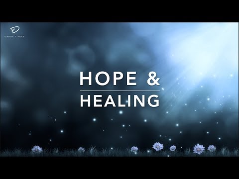 Hope &amp; Healing - 3 Hour Peaceful Music | Christian Meditation Music