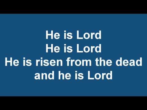 He is Lord